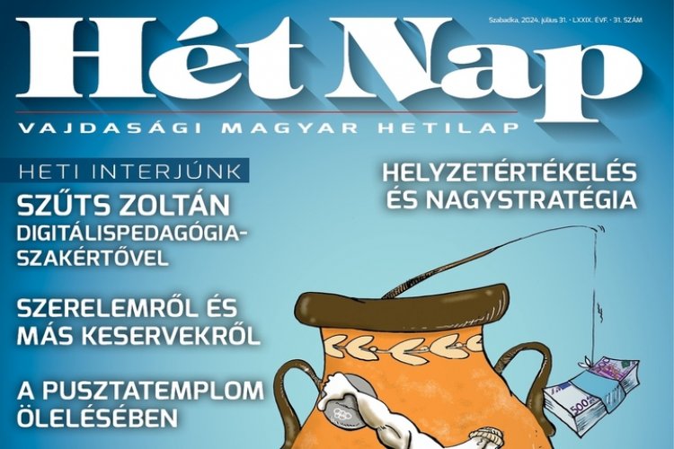 Hét Nap 2024. 31. szám